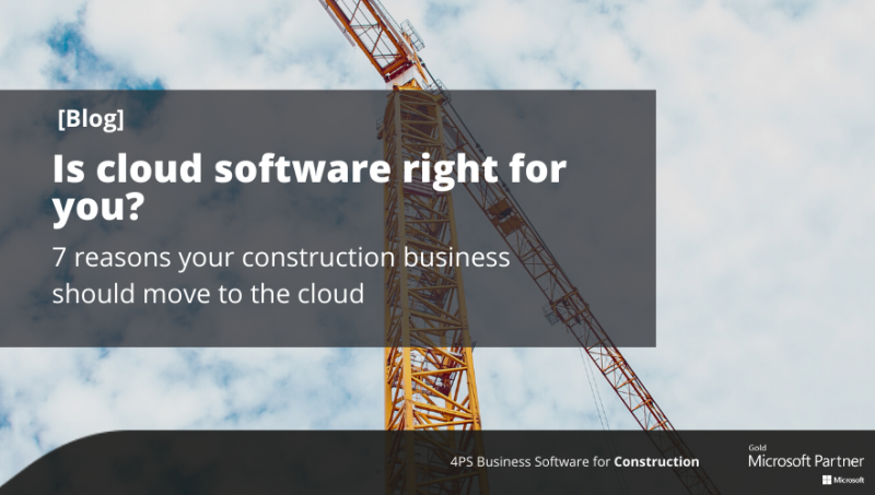 7 reasons your construction business should move to the cloud